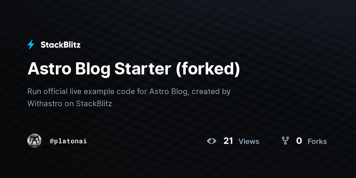 Astro Blog Starter (forked) - StackBlitz