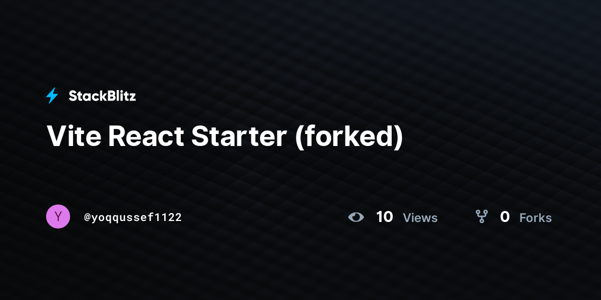 Vite React Starter (forked) - StackBlitz
