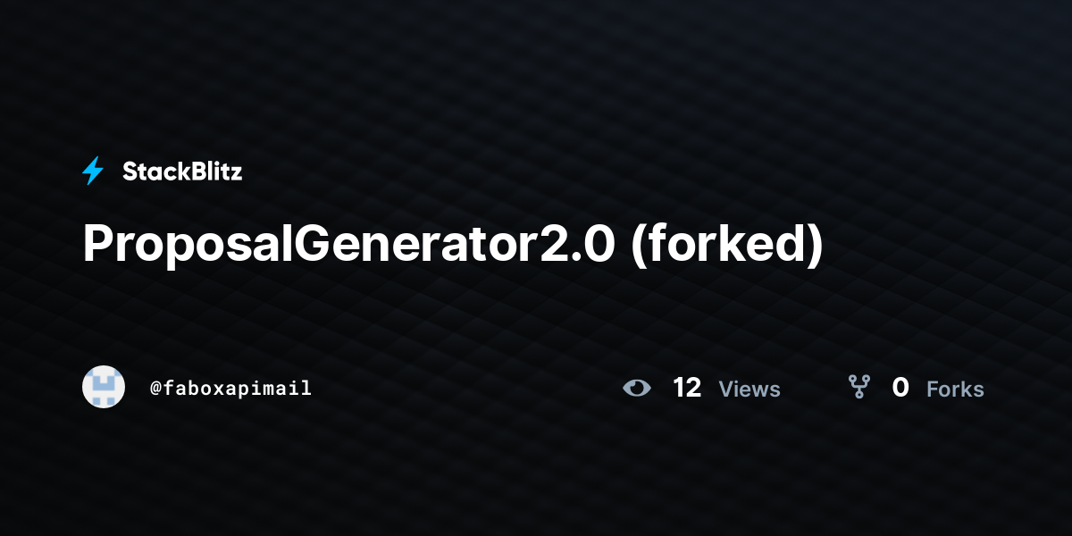 ProposalGenerator2.0 (forked) - StackBlitz