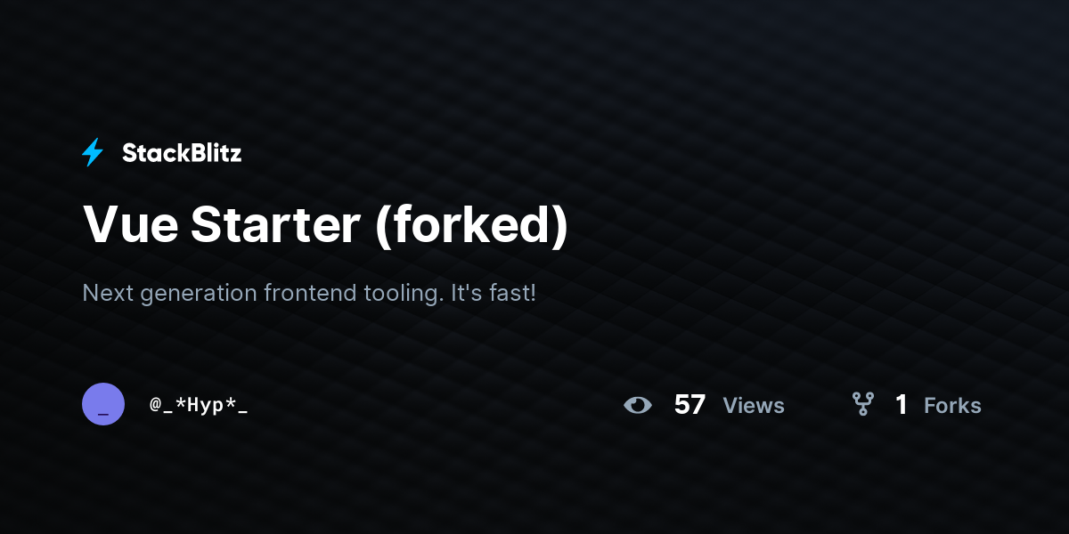 Vue Starter (forked) - StackBlitz