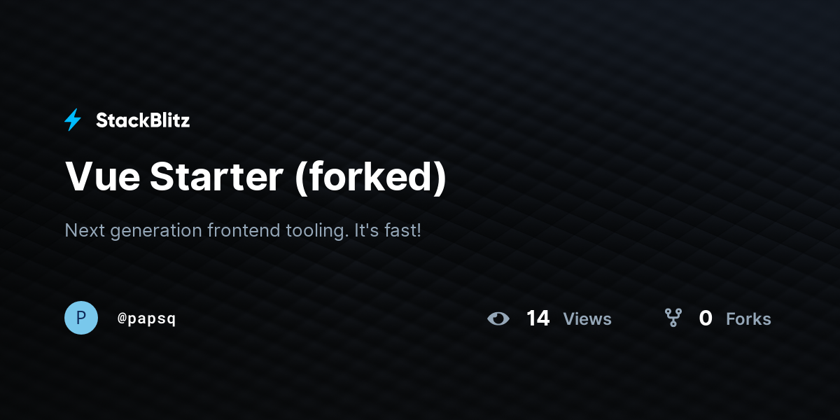 Vue Starter (forked) - StackBlitz