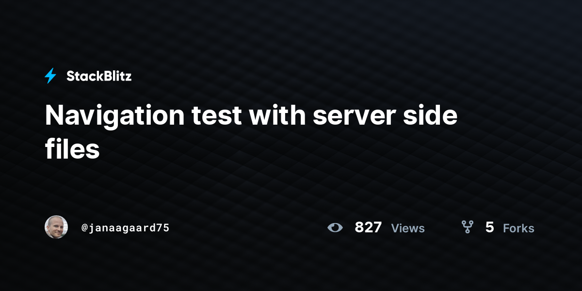 Navigation test with server side files - StackBlitz