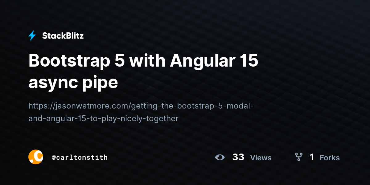 Bootstrap 5 with Angular 15 async pipe - StackBlitz