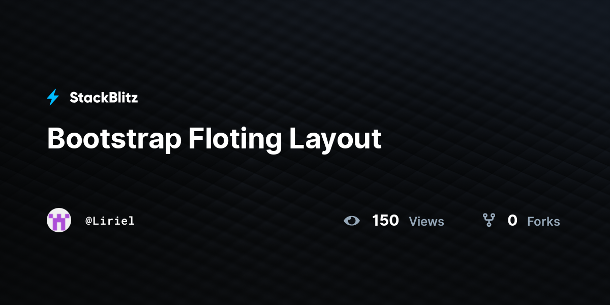 Bootstrap Floting Layout - StackBlitz