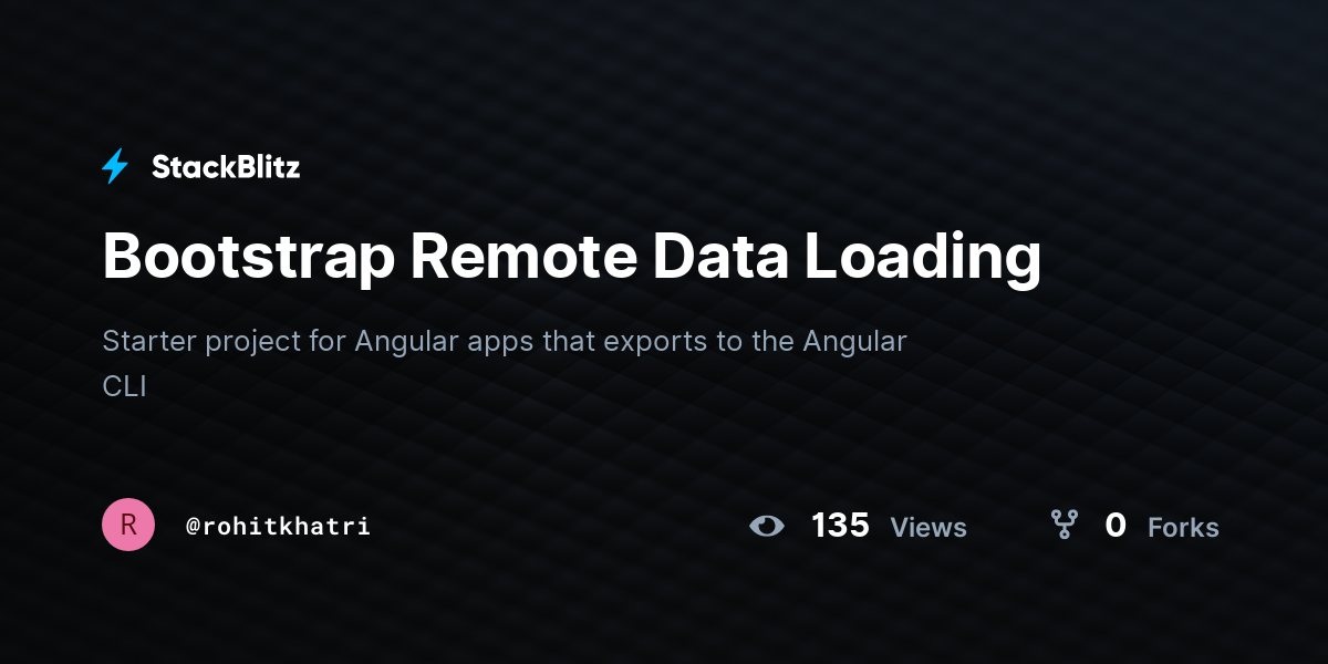 Bootstrap Remote Data Loading - StackBlitz