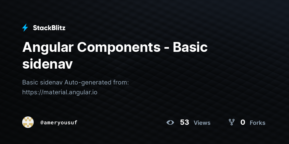 Angular Components - Basic sidenav - StackBlitz