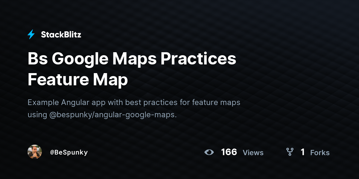 Bs Google Maps Practices Feature Map - StackBlitz