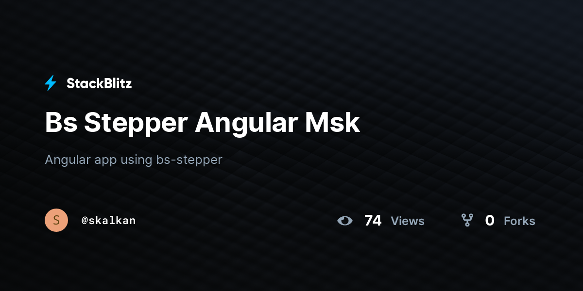 Bs Stepper Angular Msk - StackBlitz