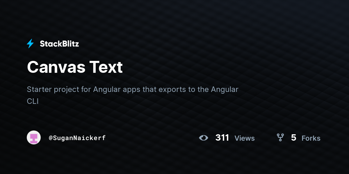 Canvas Text - StackBlitz
