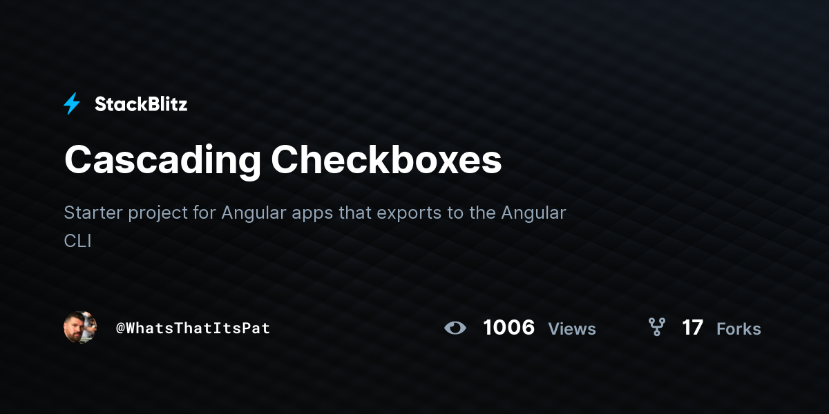 Cascading Checkboxes - StackBlitz