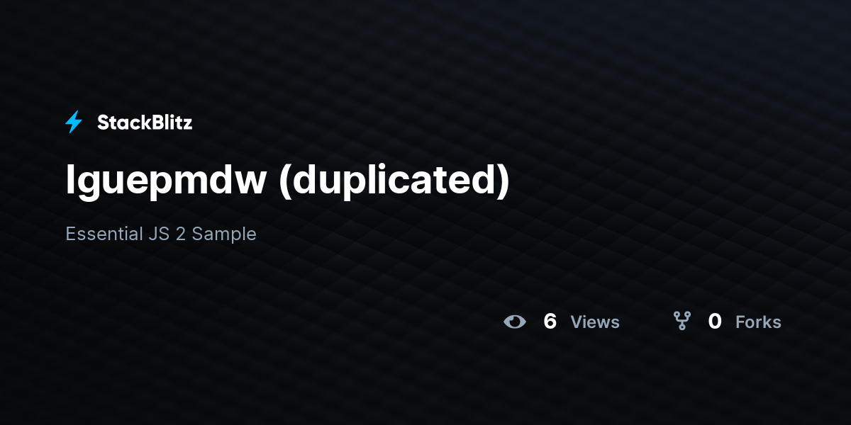 Iguepmdw (duplicated) - StackBlitz