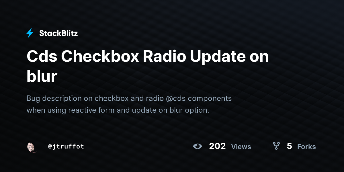 Cds Checkbox Radio Update on blur - StackBlitz