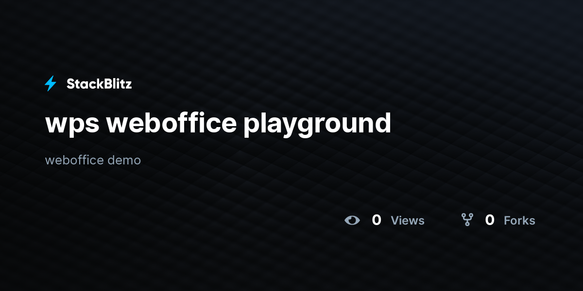 wps weboffice playground - StackBlitz