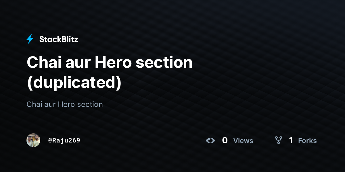 Chai aur Hero section (duplicated) - StackBlitz