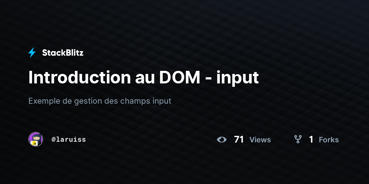 Introduction au DOM - input - StackBlitz