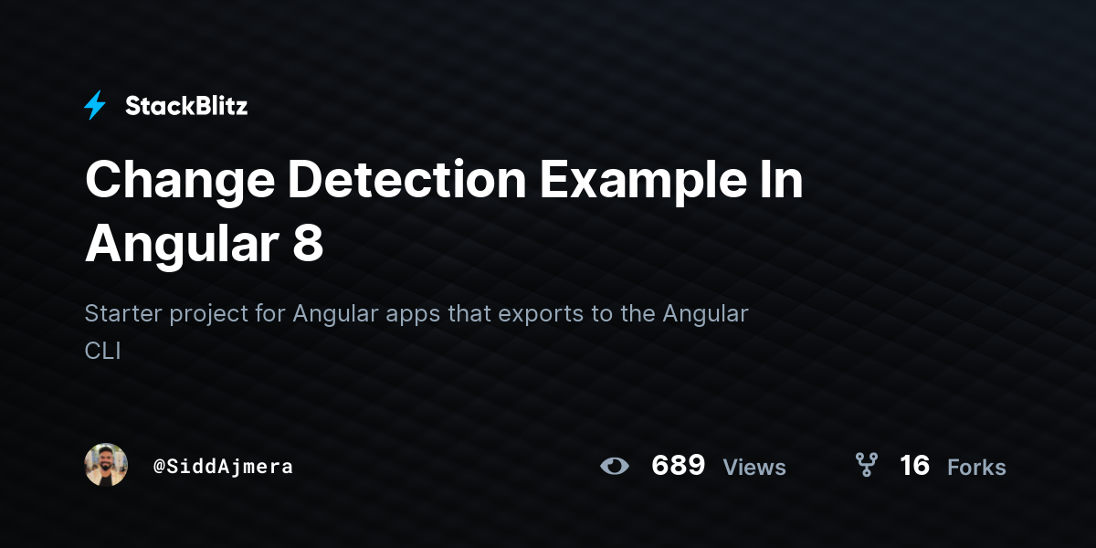 Change Detection Example In Angular 8 - StackBlitz