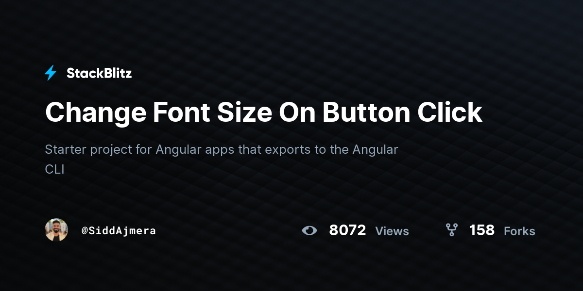 Change Font Size On Button Click - StackBlitz