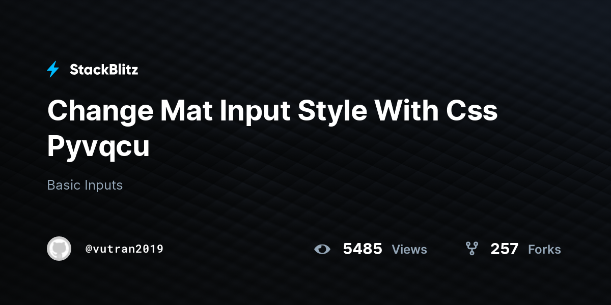 Change Mat Input Style With Css Pyvqcu StackBlitz