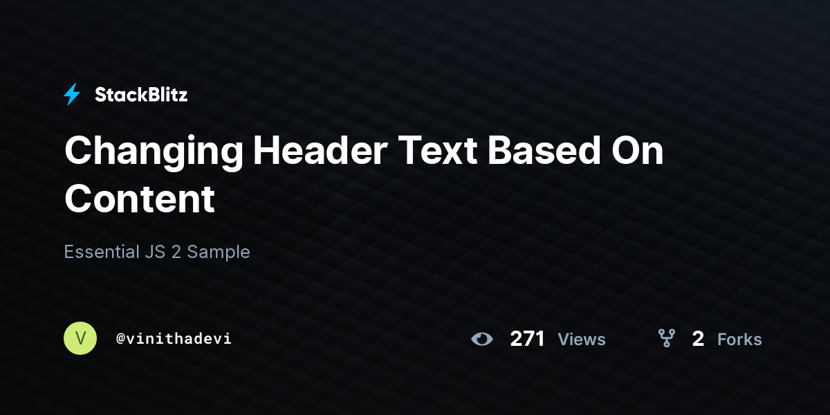 Changing Header Text Based On Content - StackBlitz