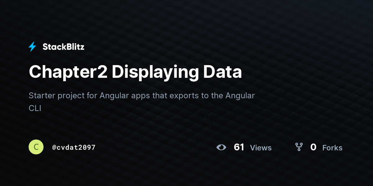 Chapter2 Displaying Data - StackBlitz