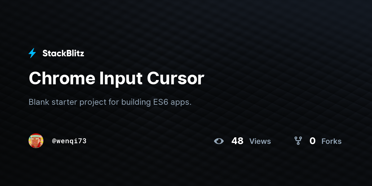 Chrome Input Cursor - StackBlitz