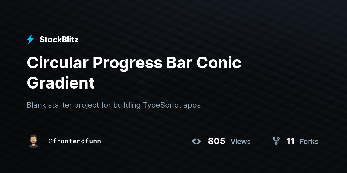 Circular Progress Bar Conic Gradient - StackBlitz