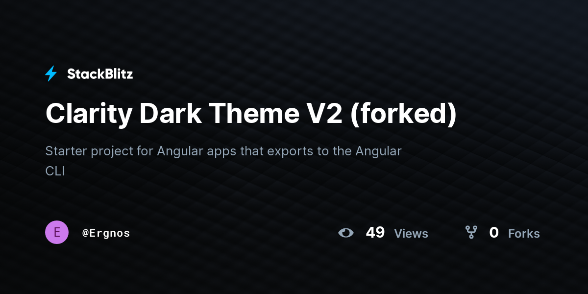 Clarity Dark Theme V2 (forked) - StackBlitz