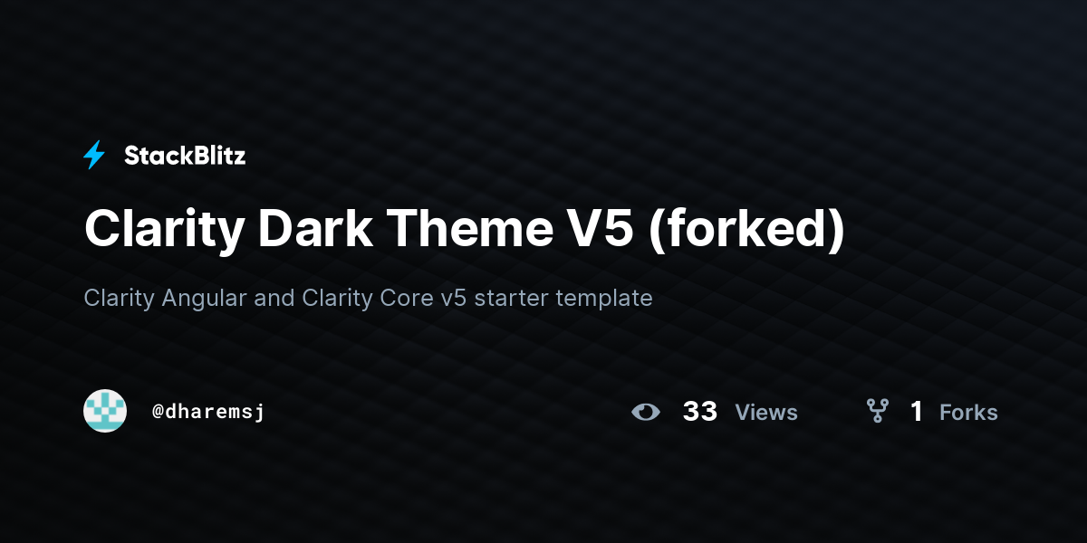 Clarity Dark Theme V5 (forked) - StackBlitz