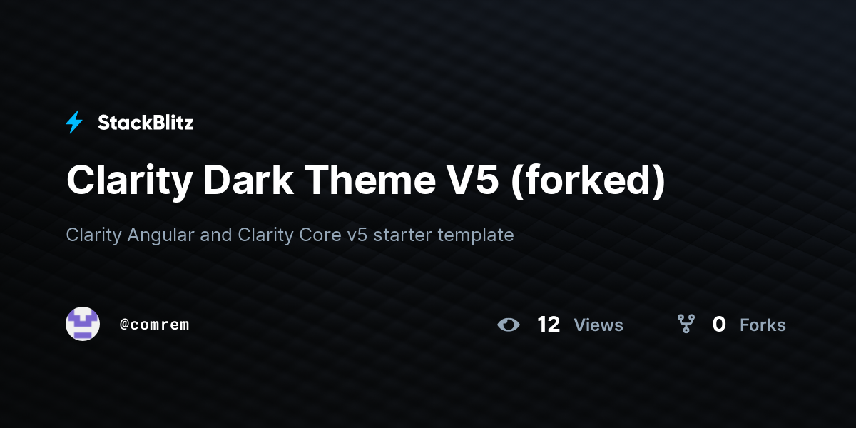 Clarity Dark Theme V5 (forked) - StackBlitz