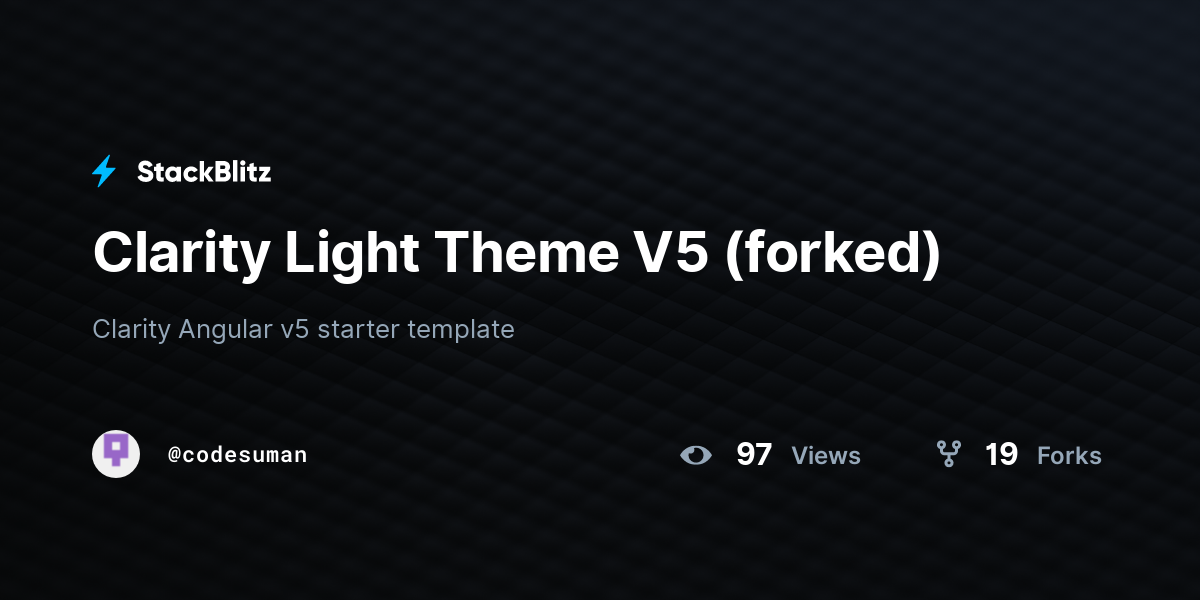 Clarity Light Theme V5 (forked) - StackBlitz