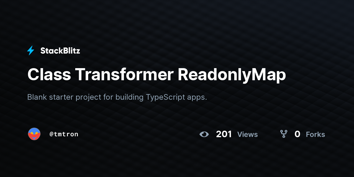 Class Transformer ReadonlyMap - StackBlitz