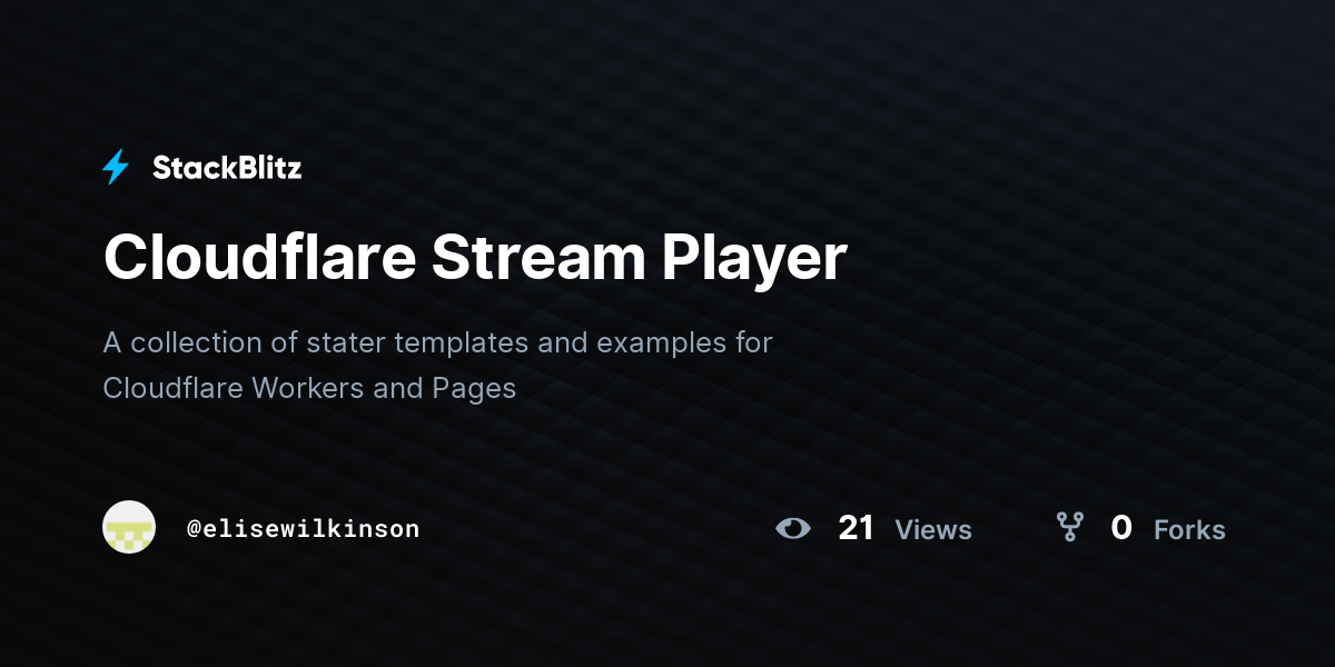 Cloudflare Stream Player - StackBlitz