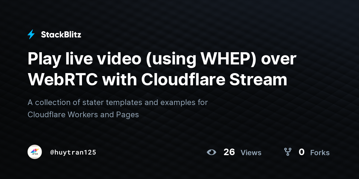 Play live video (using WHEP) over WebRTC with Cloudflare Stream ...