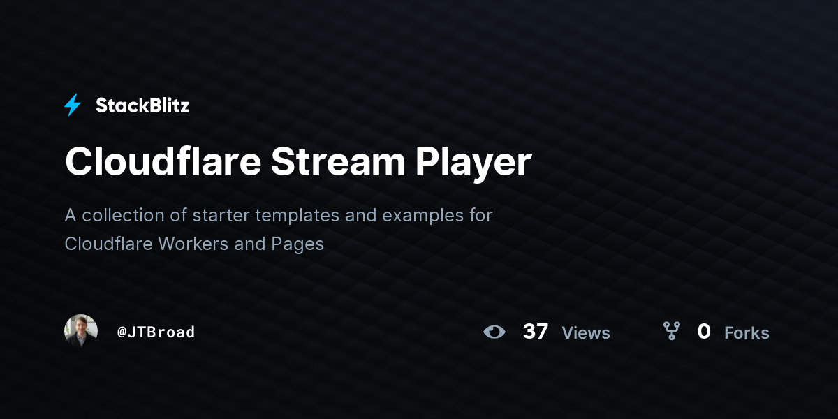 Cloudflare Stream Player - StackBlitz