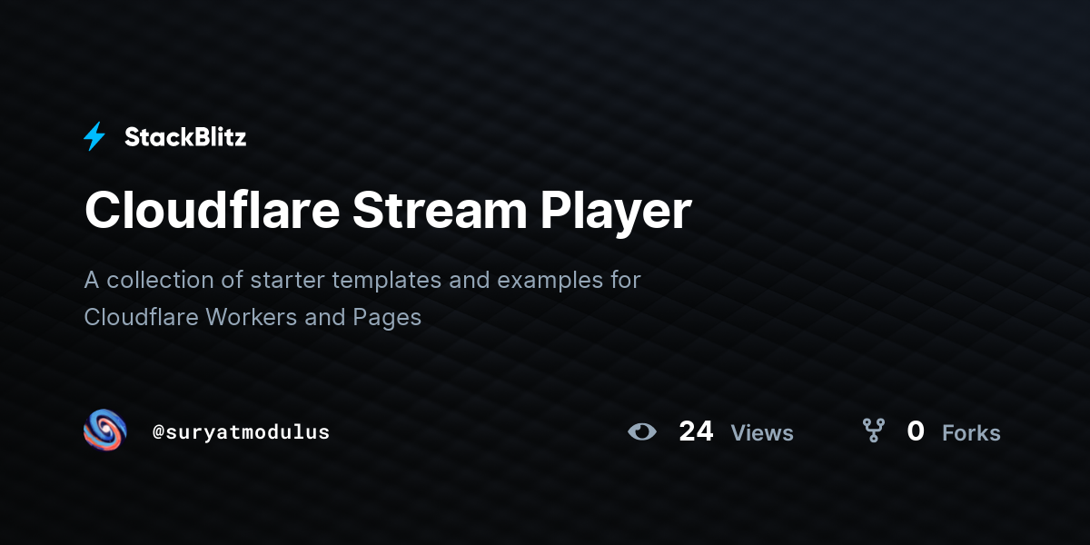 Cloudflare Stream Player - StackBlitz