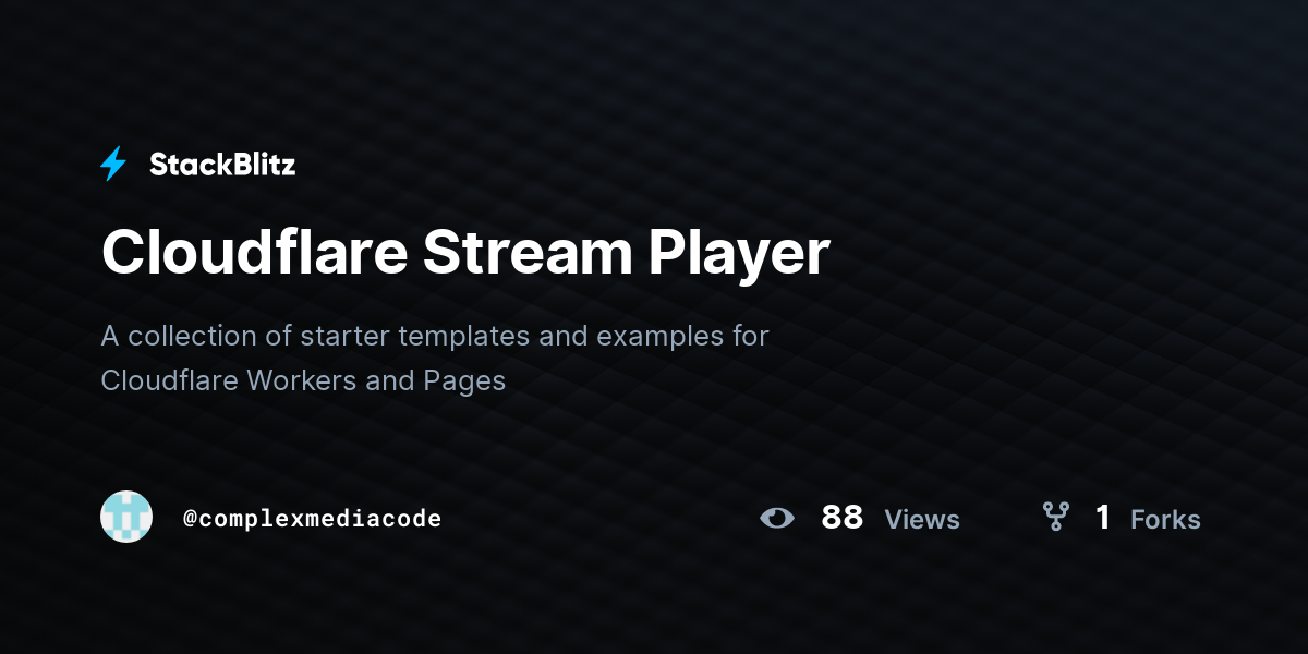 Cloudflare Stream Player - StackBlitz