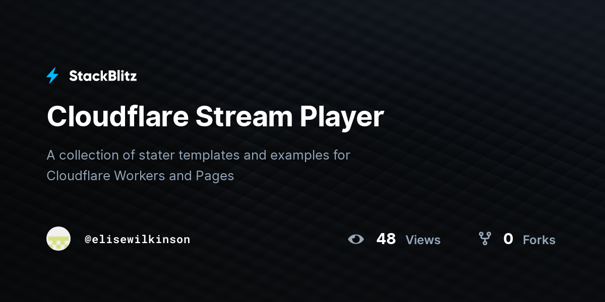 Cloudflare Stream Player - StackBlitz