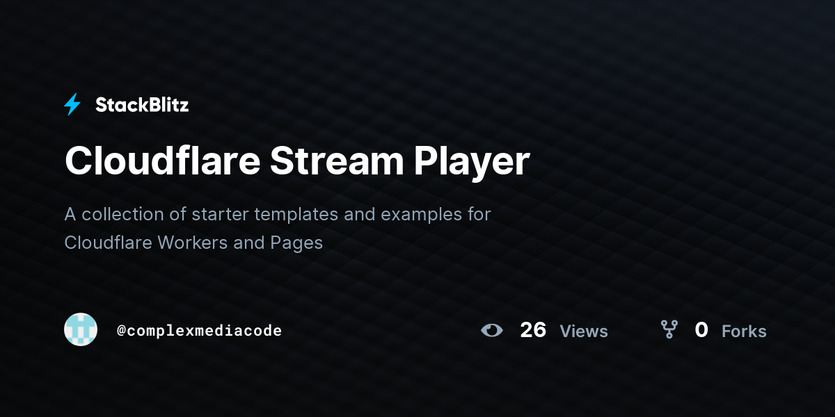 Cloudflare Stream Player - StackBlitz