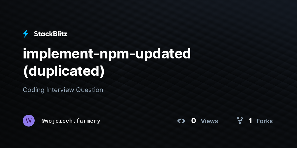 implement-npm-updated (duplicated) - StackBlitz