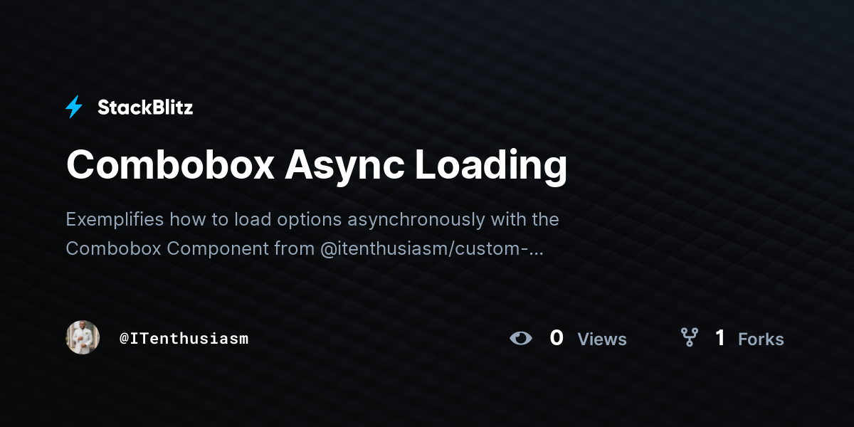 Combobox Async Loading - StackBlitz