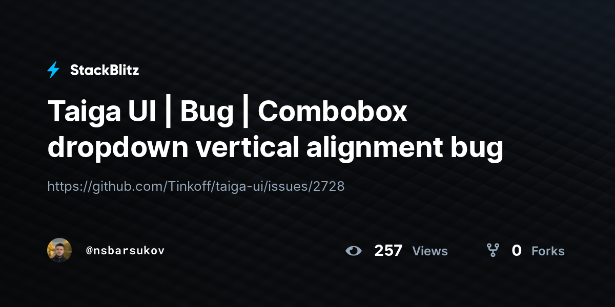 Taiga UI | Bug | Combobox dropdown vertical alignment bug - StackBlitz
