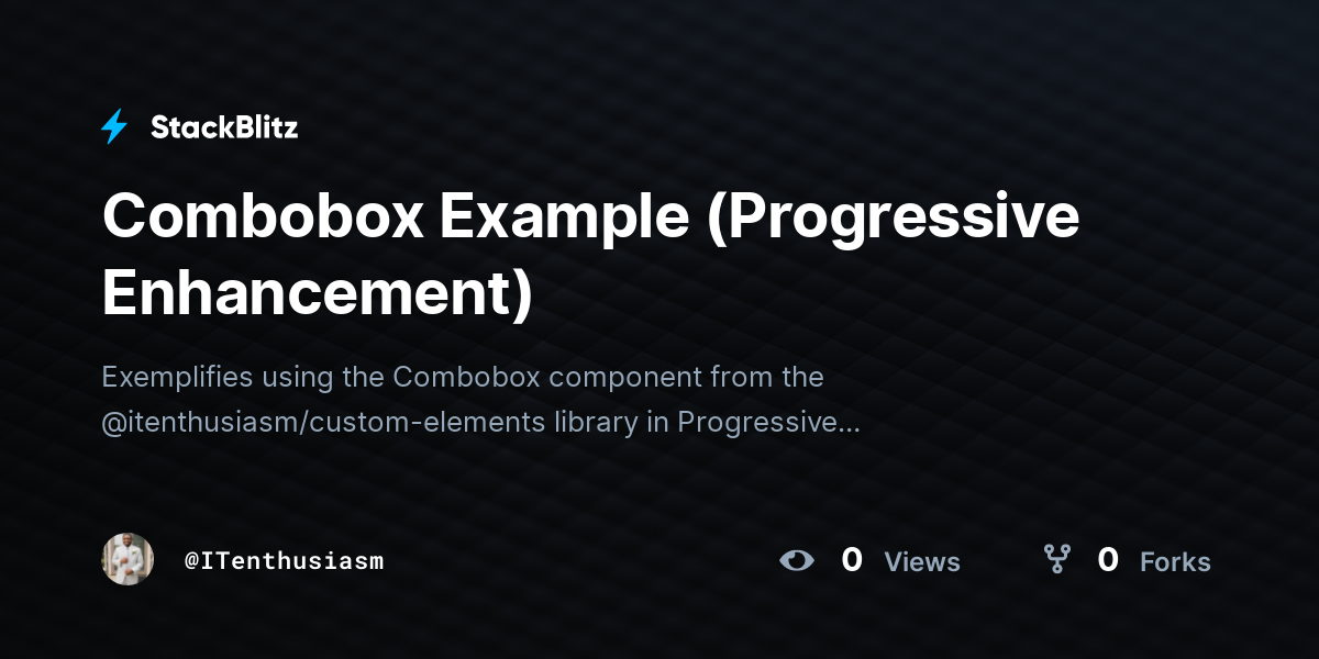 Combobox Example (Progressive Enhancement) - StackBlitz