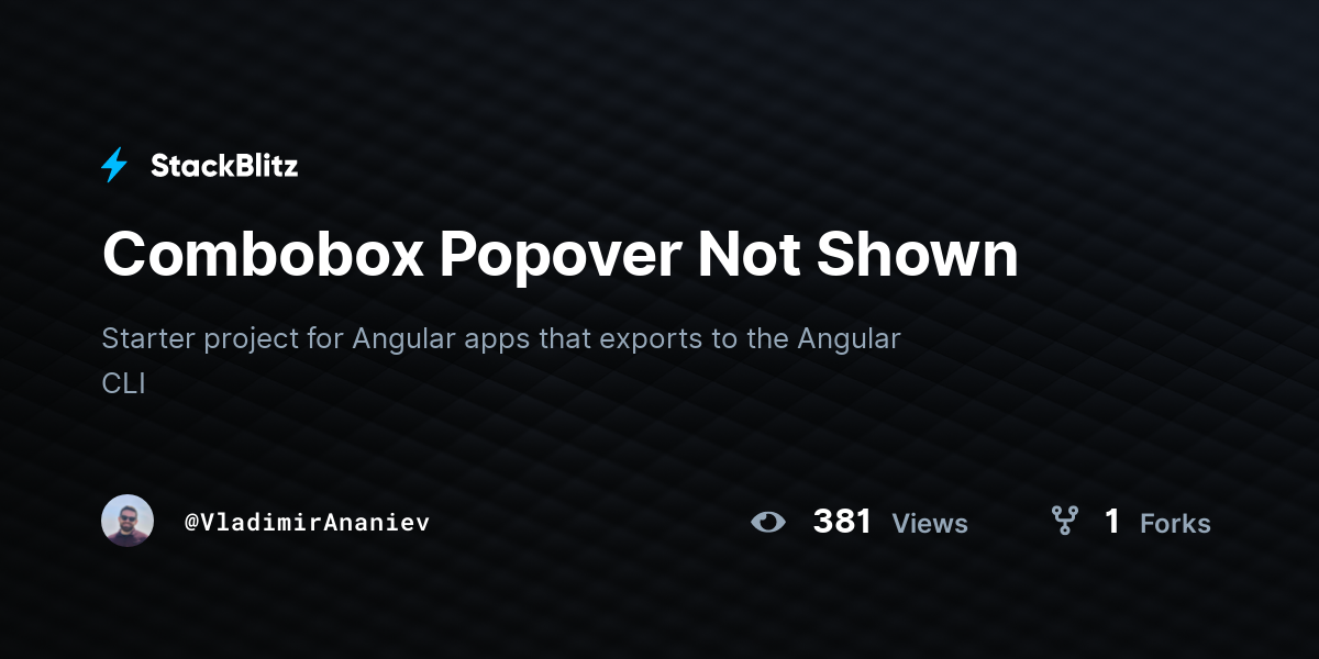 Combobox Popover Not Shown - StackBlitz