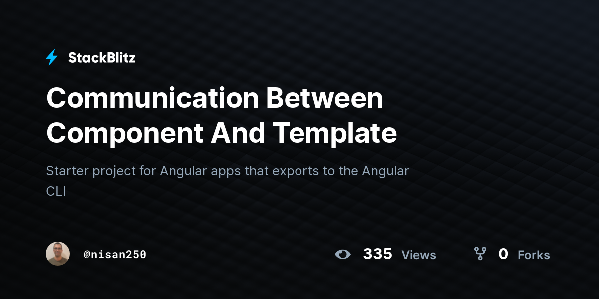 Communication Between Component And Template - StackBlitz