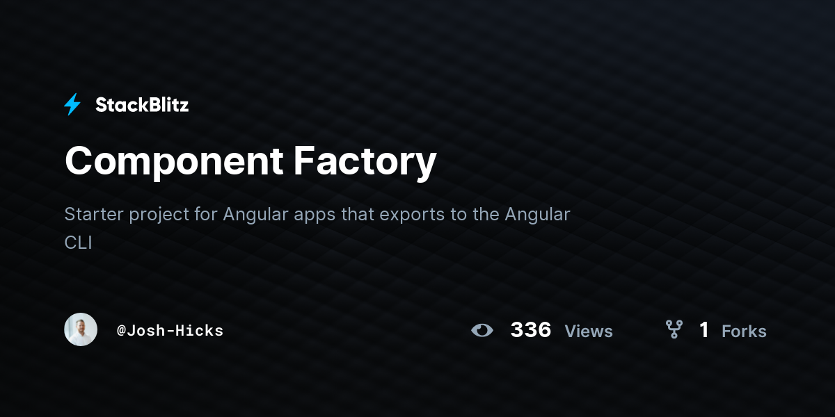 Component Factory - StackBlitz