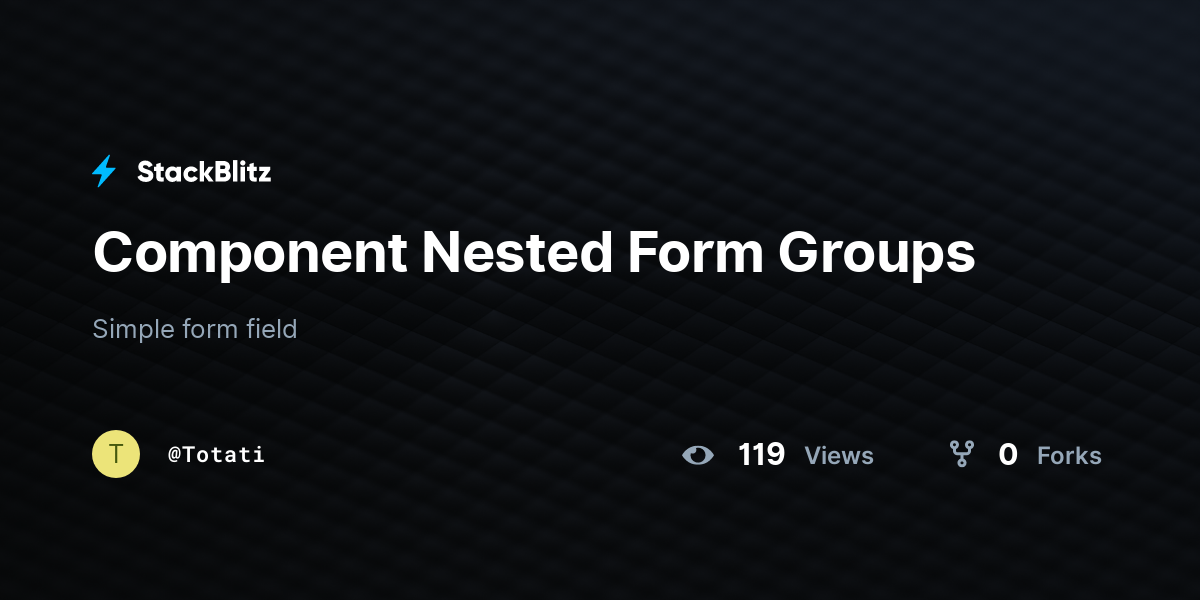 Component Nested Form Groups - StackBlitz