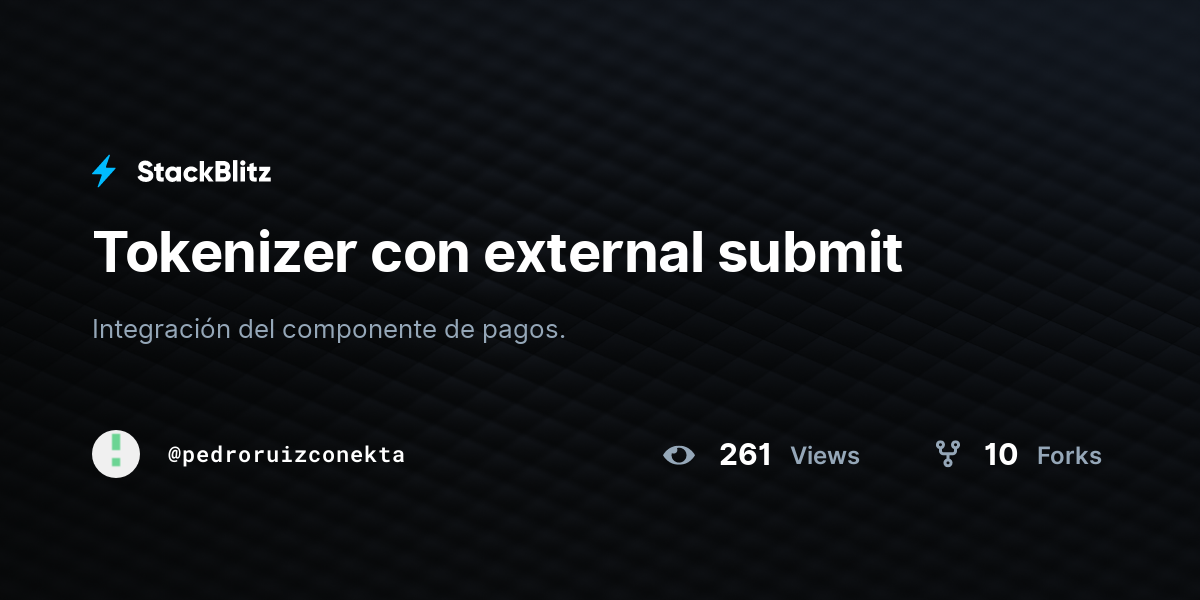 Tokenizer con external submit - StackBlitz
