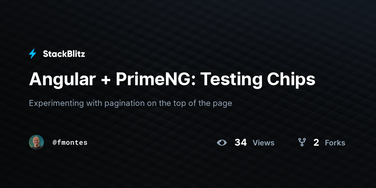 Angular + PrimeNG: Testing Chips - StackBlitz