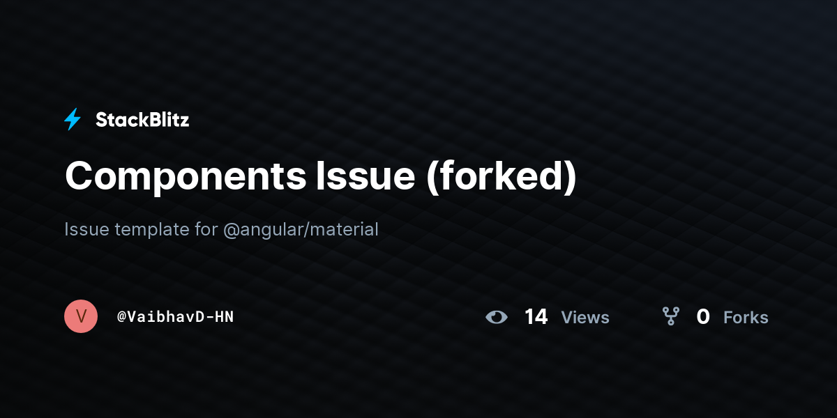 Components Issue (forked) - StackBlitz