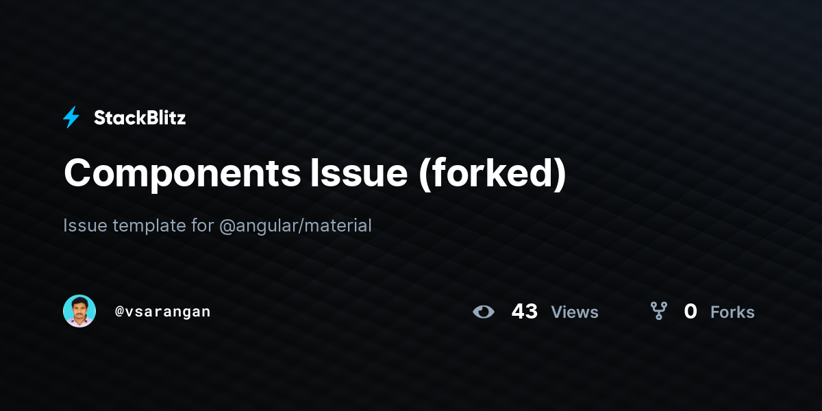 Components Issue (forked) - StackBlitz
